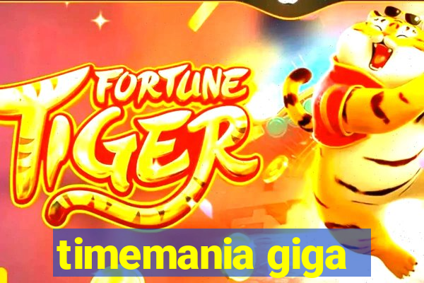 timemania giga-sena